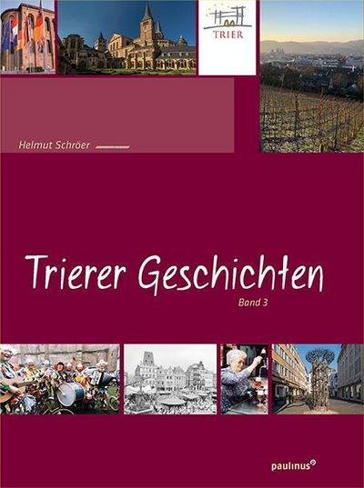 Trierer Geschichten. Bd.3