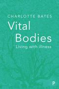 Vital Bodies