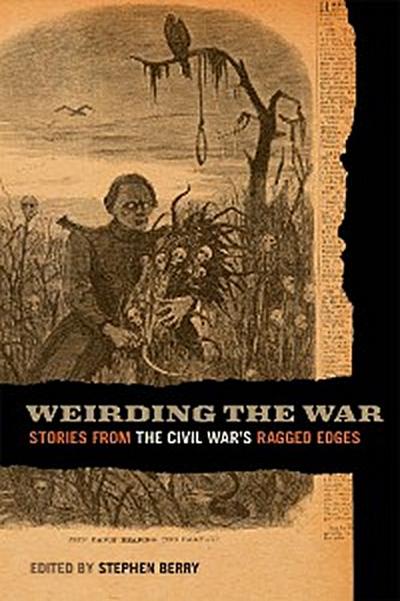 Weirding the War