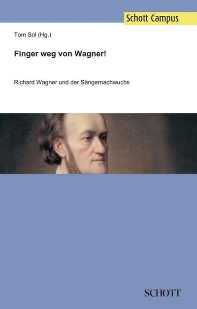 Finger weg von Wagner!