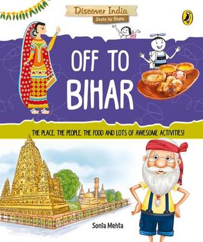 Off to Bihar (Discover India)