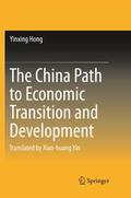 The China Path to Economic Transition and Developm