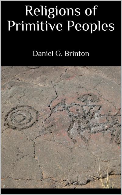 Religions of Primitive Peoples