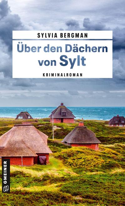 Über den Dächern von Sylt
