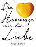 Die Hommage an die Liebe