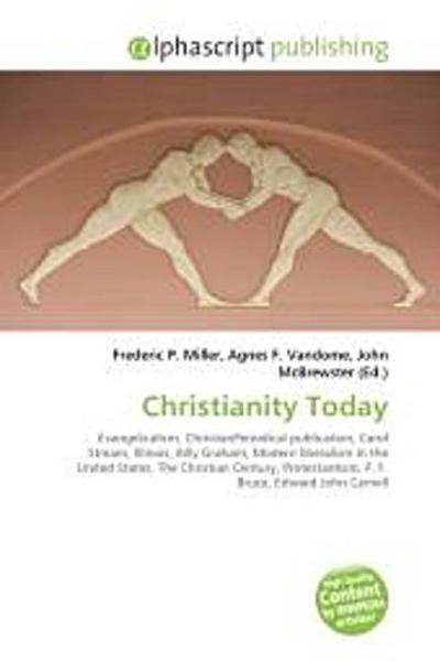 Christianity Today - Frederic P. Miller