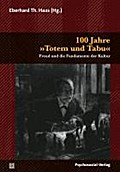 100 Jahre Totem uTabu/BDP*