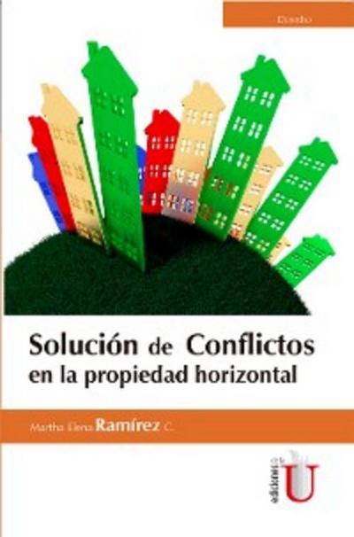 Solución de conflictos en propiedad horizontal