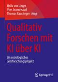 Qualitativ Forschen mit KI über KI