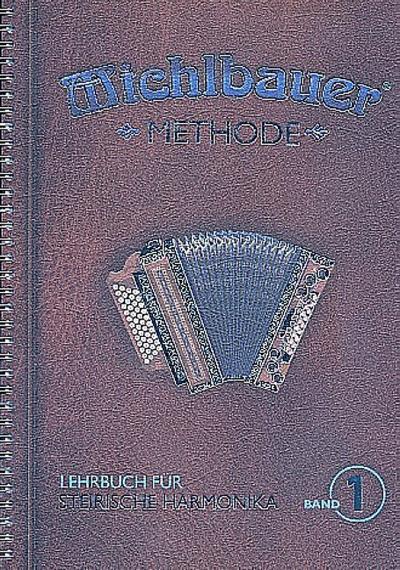Lehrbuch Band 1 (+CD)für Steirische Handharmonika in Griffschrift