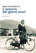 L’azzurro dei giorni scuri