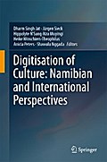 Digitisation of Culture: Namibian and International Perspectives