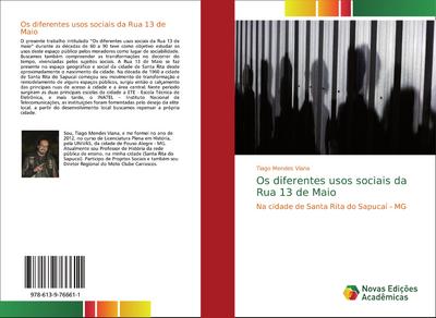 Os diferentes usos sociais da Rua 13 de Maio