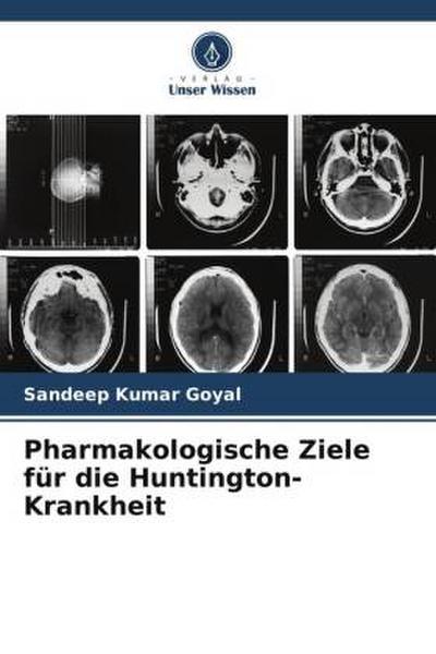 Pharmakologische Ziele für die Huntington-Krankheit
