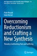 Overcoming Reductionism and Crafting a New Synthesis