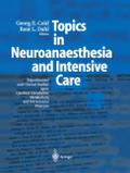 Topics in Neuroanaesthesia and Intensive Care