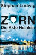 Zorn – Die Akte Heinlein