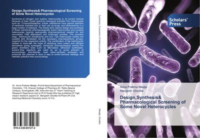 Design, Synthesis& Pharmacological Screening of Some Novel Heterocycles