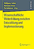 Wissenschaftliche Weiterbildung zwischen Entwicklung und Implementierung