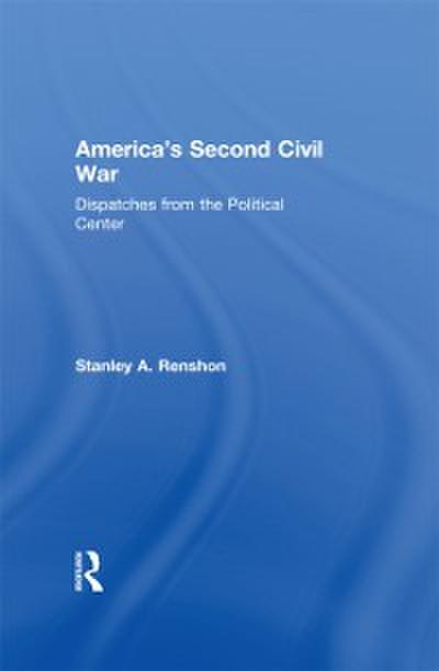 America’s Second Civil War