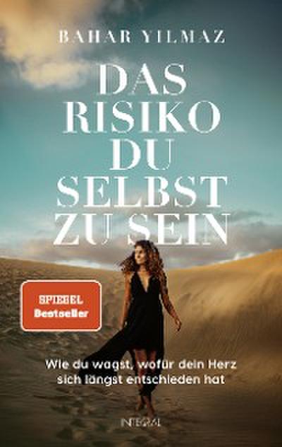 Das Risiko, du selbst zu sein