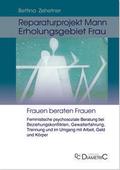 Reparaturprojekt Mann - Erholungsgebiet Frau