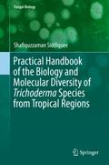 Practical Handbook of the Biology and Molecular Di