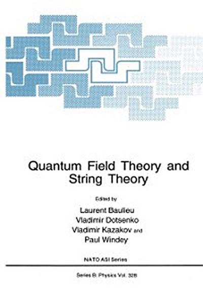 Quantum Field Theory and String Theory