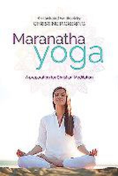 Maranatha Yoga