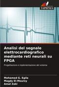 Analisi del segnale elettrocardiografico mediante reti neurali su FPGA