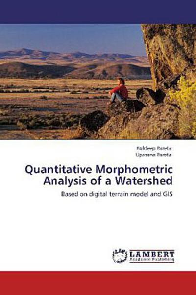 Quantitative Morphometric Analysis of a Watershed