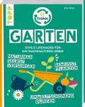 Rethink Garten. Bewusst pflanzen, umweltschonend düngen, naturnah selbst versorgen
