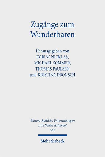 Zugänge zum Wunderbaren
