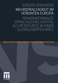 Mehrsprachigkeit im vereinten Europa