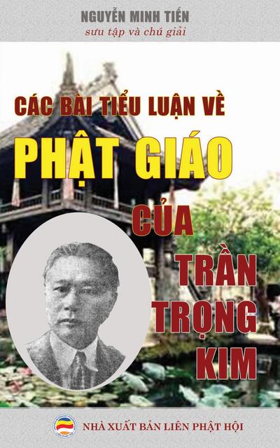 Các bài ti¿u lu¿n v¿ Ph¿t giáo c¿a Tr¿n Tr¿ng Kim