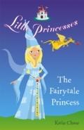 Little Princesses: The Fairytale Princess