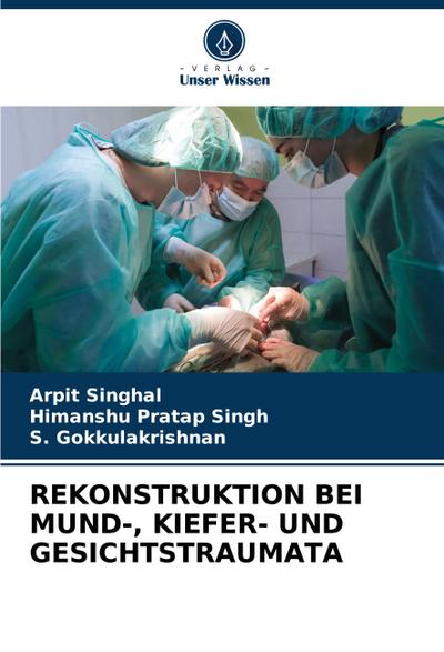 REKONSTRUKTION BEI MUND-, KIEFER- UND GESICHTSTRAUMATA