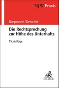 Die Rechtsprechung zur Höhe des Unterhalts von Birgit Niepmann | Taschenbuch