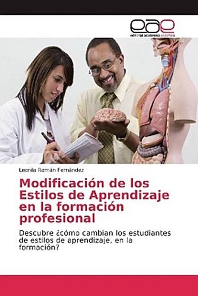 Modificación de los Estilos de Aprendizaje en la formación profesional