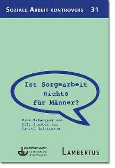 Ist Sorgearbeit nichts für Männer?