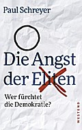 Die Angst der Eliten