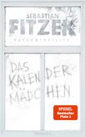 Das Kalendermädchen: Psychothriller | Der Thriller