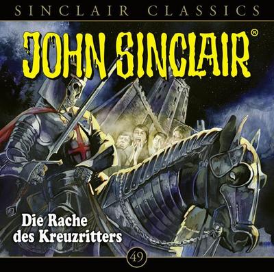 John Sinclair Classics - Folge 49. Die Rache des Kreuzritters