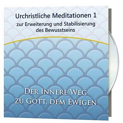Urchristliche Meditationen 1