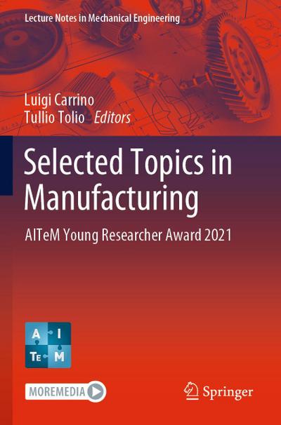 Selected Topics in Manufacturing
