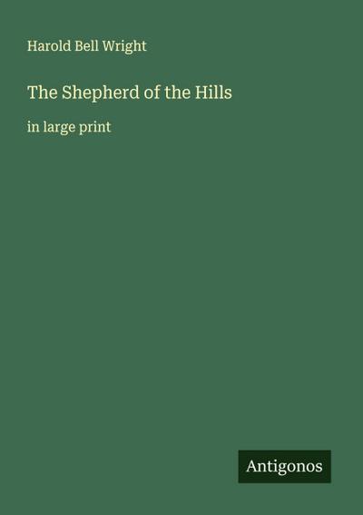 The Shepherd of the Hills