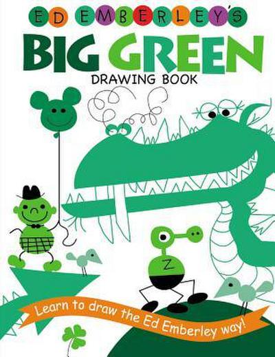 Ed Emberley’s Big Green Drawing Book