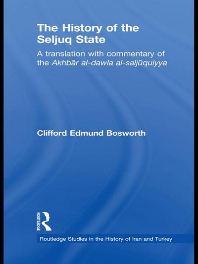 The History of the Seljuq State