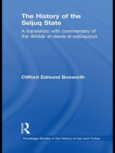 The History of the Seljuq State