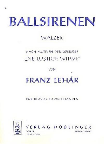 Ballsirenen Walzerfür Klavier